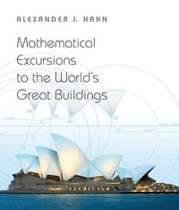 Produktbild: Mathematical Excursions to the World's Great Buildings