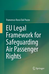 Produktbild: EU Legal Framework for Safeguarding Air Passenger Rights