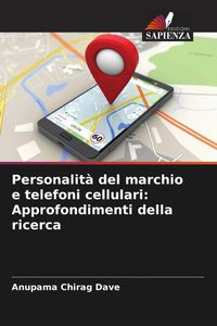 Produktbild: Personalit&agrave; del marchio e telefoni cellulari: Approfondimenti della ricerca