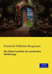 Produktbild: Die Edda-Gedichte der nordischen Heldensage