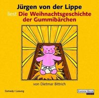Produktbild: Bittrich, D: Weihnachtsgeschichte der Gummib&auml;rchen/CD