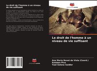 Produktbild: Le droit de l'homme &agrave; un niveau de vie suffisant