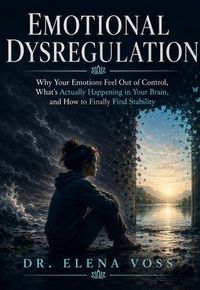 Produktbild: Emotional Dysregulation
