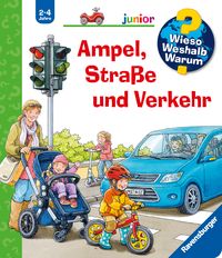 Bild vom Artikel Ampel, Straße und Verkehr / Wieso? Weshalb? Warum? Junior Band 48 vom Autor Peter Nieländer