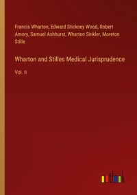 Produktbild: Wharton and Stilles Medical Jurisprudence