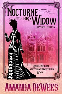 Produktbild: Nocturne for a Widow (Sybil Ingram Victorian Mysteries, #1)