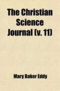 Produktbild: The Christian Science Journal (V. 11)