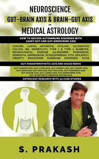 Produktbild: Neuroscience of Gut Brain Axis in Medical Astrology