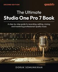 Produktbild: The Ultimate Studio One Pro 7 Book - Second Edition