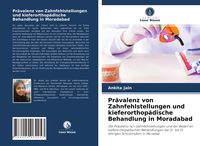 Produktbild: Pr&auml;valenz von Zahnfehlstellungen und kieferorthop&auml;dische Behandlung in Moradabad