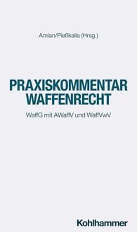 Produktbild: Praxiskommentar Waffenrecht