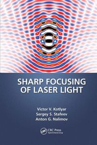 Produktbild: Nalimov, A: Sharp Focusing of Laser Light