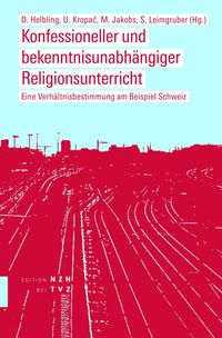 Produktbild: Konfessioneller und bekenntnisunabh&auml;ngiger Religionsunterricht