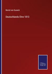 Produktbild: Deutschlands Ehre 1813