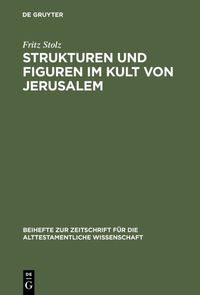 Produktbild: Strukturen und Figuren im Kult von Jerusalem