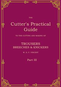 Produktbild: The Cutter's Practical Guide, Part 3