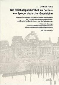 Produktbild: Die Reichstagsbibliothek zu Berlin - ein Spiegel deutscher Geschichte
