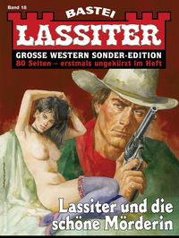 Bild vom Artikel Lassiter Sonder-Edition 18 vom Autor Jack Slade
