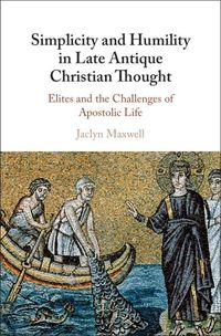 Produktbild: Simplicity and Humility in Late Antique Christian Thought