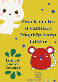 Produktbild: Favole contro il razzismo Irk&ccedil;ılığa karşı fabllar
