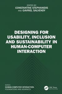 Produktbild: Designing for Usability, Inclusion and Sustainability in Human-Computer Interaction