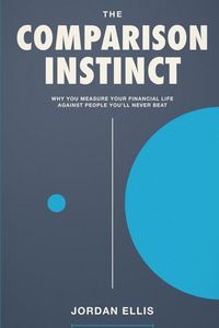 Produktbild: The Comparison Instinct