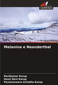 Produktbild: Melanina e Neanderthal