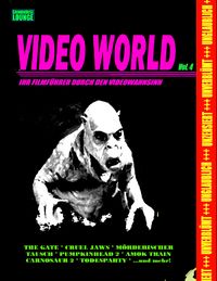 Produktbild: Grindhouse Lounge: Video World Vol. 4 - Ihr Filmf&uuml;hrer durch den Videowahnsinn...