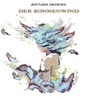 Produktbild: Projekt &bdquo;Goldenes Vlies&ldquo; / Der Sonnenwind