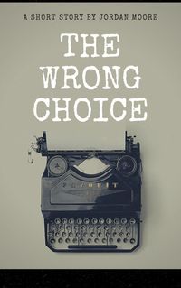 Produktbild: The Wrong Choice