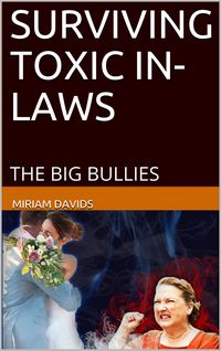 Produktbild: Surviving Toxic In-Laws: The Big Bullies