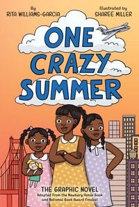 Produktbild: One Crazy Summer: The Graphic Novel