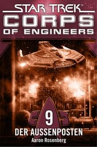 Bild vom Artikel Star Trek - Corps of Engineers 09: Der Außenposten vom Autor Aaron Rosenberg