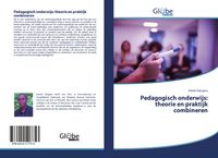 Produktbild: Pedagogisch onderwijs: theorie en praktijk combineren