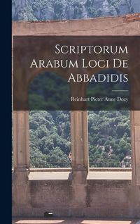 Produktbild: Scriptorum Arabum loci de Abbadidis