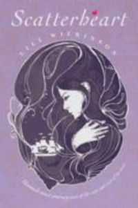 Produktbild: Wilkinson, L: Scatterheart