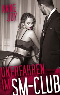 Produktbild: Unerfahren im SM- Club