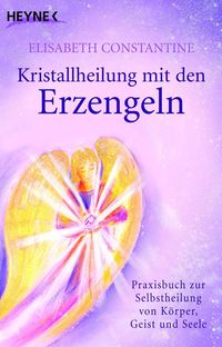 Produktbild: Kristallheilung mit den Erzengeln