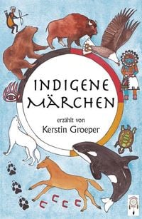 Produktbild: Indigene M&auml;rchen