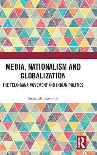 Produktbild: Media, Nationalism and Globalization