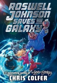 Produktbild: Roswell Johnson Saves the Galaxy!