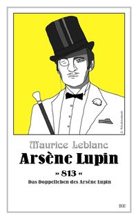 Bild vom Artikel Arsène Lupin - 813 vom Autor Maurice Leblanc