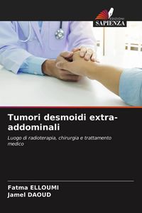Produktbild: Tumori desmoidi extra-addominali