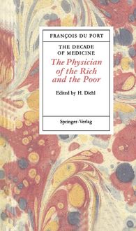 Produktbild: The Decade of Medicine or The Physician of the Rich and the Poor