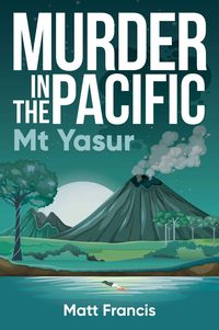 Produktbild: Murder in the Pacific: Mt Yasur