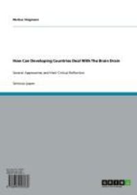 Produktbild: How Can Developing Countries Deal With The Brain Drain