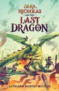 Produktbild: Sara, Nicholas and the Last Dragon