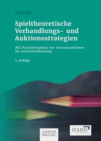 Produktbild: Spieltheoretische Verhandlungs- und Auktionsstrategien