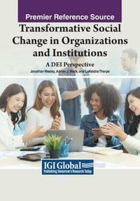 Produktbild: Transformative Social Change in Organizations and Institutions