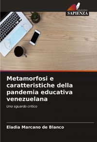 Produktbild: Metamorfosi e caratteristiche della pandemia educativa venezuelana